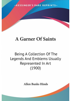 A Garner Of Saints