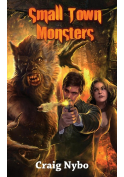 Small Town Monsters