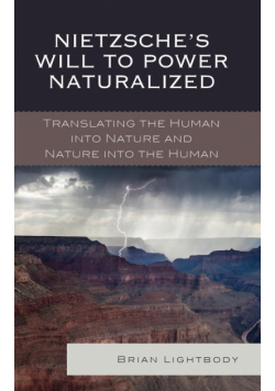Nietzsche's Will to Power Naturalized