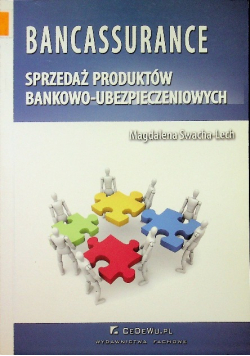 Bankassurance sprzedaż produktów bankowo - ubezpieczeniowych