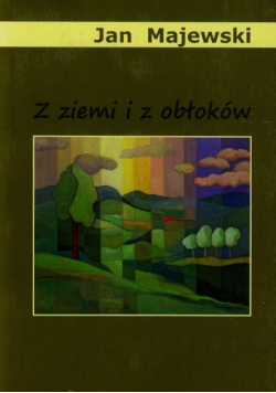 Z ziemi i z obłoków