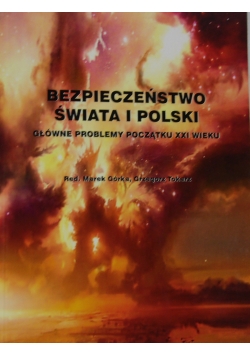 Bezpieczeństwo świata i Polski