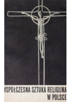 Współczesna sztuka religijna w Polsce