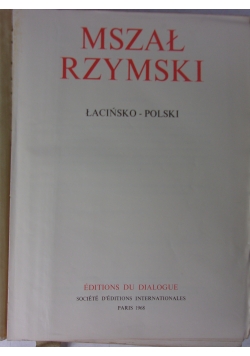 Mszał rzymski łacińsko - polski