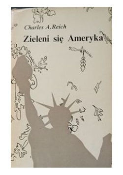 Zieleni się Ameryka