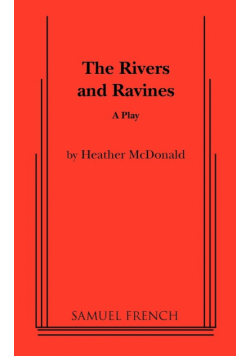 The Rivers and Ravines