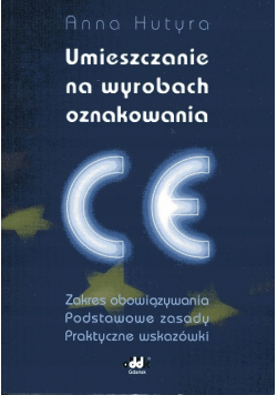 Umieszczanie Na Wyrobach Oznakowania CE