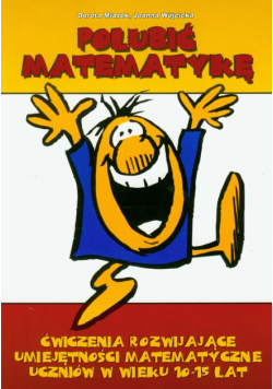 Polubić matematykę