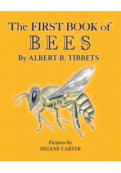 The First Book of Bees