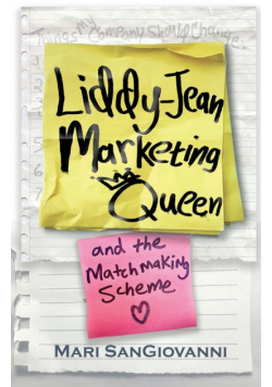 Liddy-Jean Marketing Queen and the Matchmaking Scheme