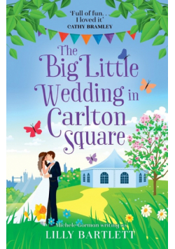The Big Little Wedding in Carlton Square