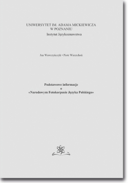 Podstawowe informacje o „Narodowym Fotokorpusie Języka Polskiego