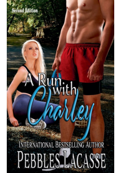 A Run with Charley, Second Edition