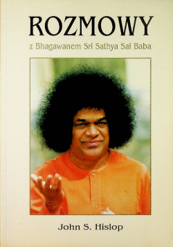 Rozmowy z Bhagawanem Sri Satyhya Sai Babą