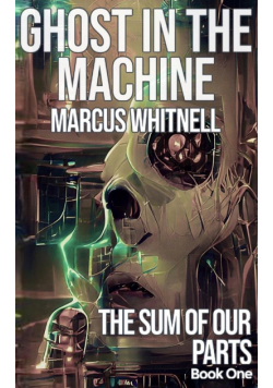 Ghost in the Machine