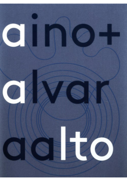 Aino + Alvar Aalto