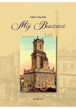 Mój Buczacz