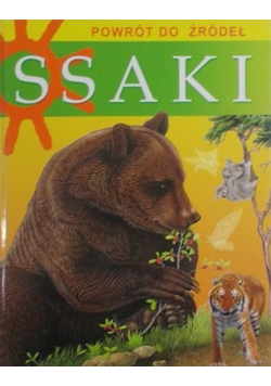 Ssaki Powrót do źródeł