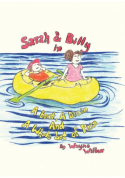 Sarah & Billy in A Boat, A Drain and A Whole Lot of Pain