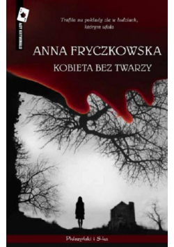 Kobieta bez twarzy