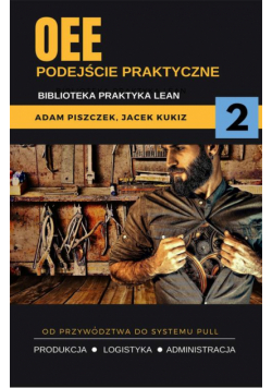 OEE. Podejście praktyczne
