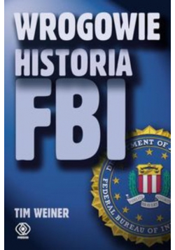 Wrogowie Historia FBI