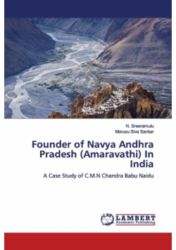 Founder of Navya Andhra Pradesh (Amaravathi) In India