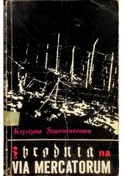 Zbrodnia na Via Mercatorum