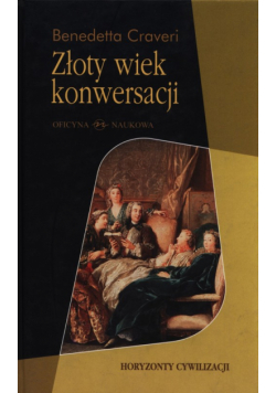 Złoty wiek konwersacji