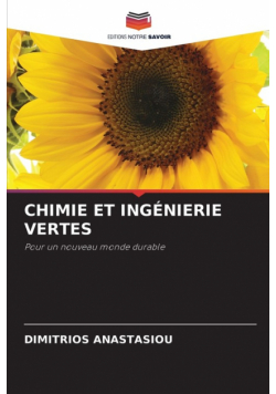 Chimie Et Ingénierie Vertes