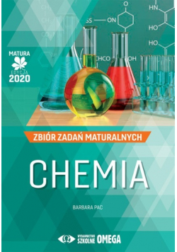 Matura 2020 Chemia Zbiór zadań maturalnych