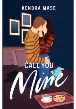 Call You Mine