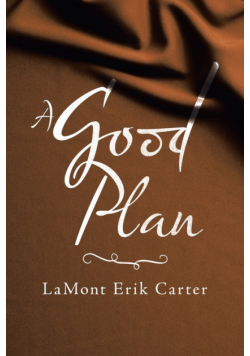 A Good Plan