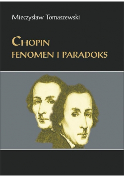 Chopin Fenomen i paradoks