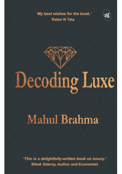 Decoding Luxe