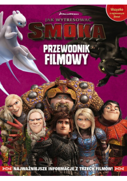 Przewodnik Filmowy Jak Wytresować Smoka 3 Dragons