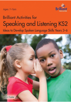 Brilliant Activities for Speaking and Listening KS2