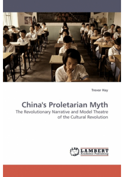China's Proletarian Myth