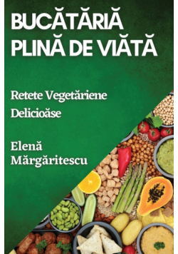 Bucătăria Plină de Viață