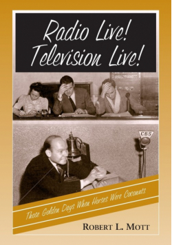 Radio Live! Television Live!
