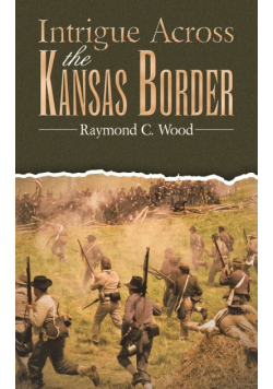 Intrigue Across the Kansas Border