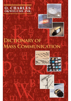 Dictionary of Mass Communication
