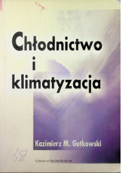 Chłodnictwo i klimatyzacja