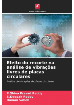 Efeito do recorte na análise de vibrações livres de placas circulares