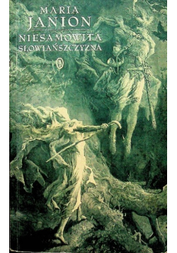 Niesamowita Słowiańszczyzna Fantazmaty literatury