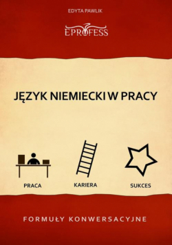 Język Niemiecki w Pracy – Formuły Konwersacyjne