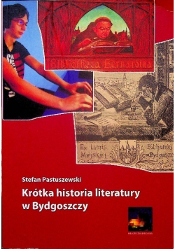 Krótka historia literatury w Bydgoszczy Dedykacja autora