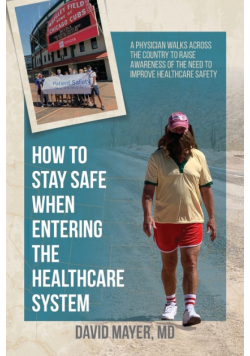 How to Stay Safe When Entering the Healthcare System