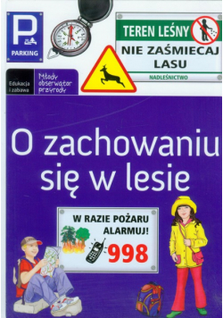 O zachowaniu się w lesie