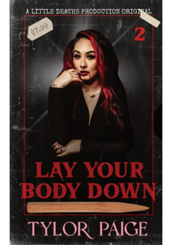 Lay Your Body Down